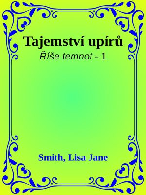 [Říše temnot 01] • Tajemství upírů